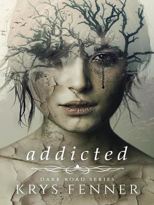 cover image of Addicted
